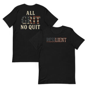 All Grit No Quit Unisex Shirt